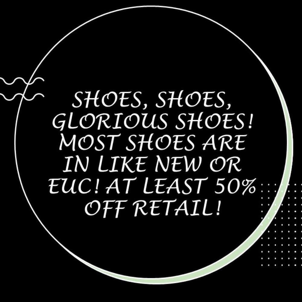 Shoes, Shoes, & MORE SHOES